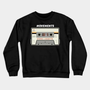 Movements / Cassette Tape Style Crewneck Sweatshirt